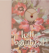 Load image into Gallery viewer, &quot;Hello Beautiful&quot; Crystal Necklace Greeting Card

